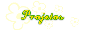 Projetos